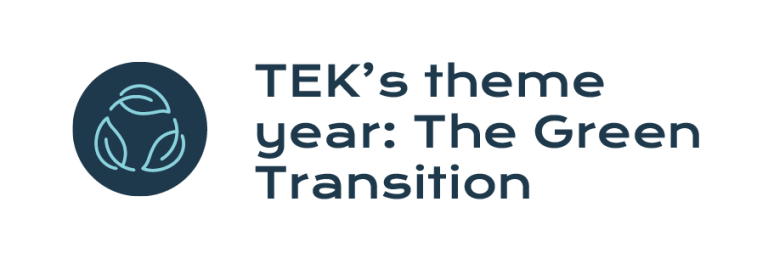 Logo and text: TEK's theme year, The Green Transition.